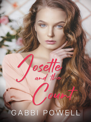 cover image of Josette and the Count